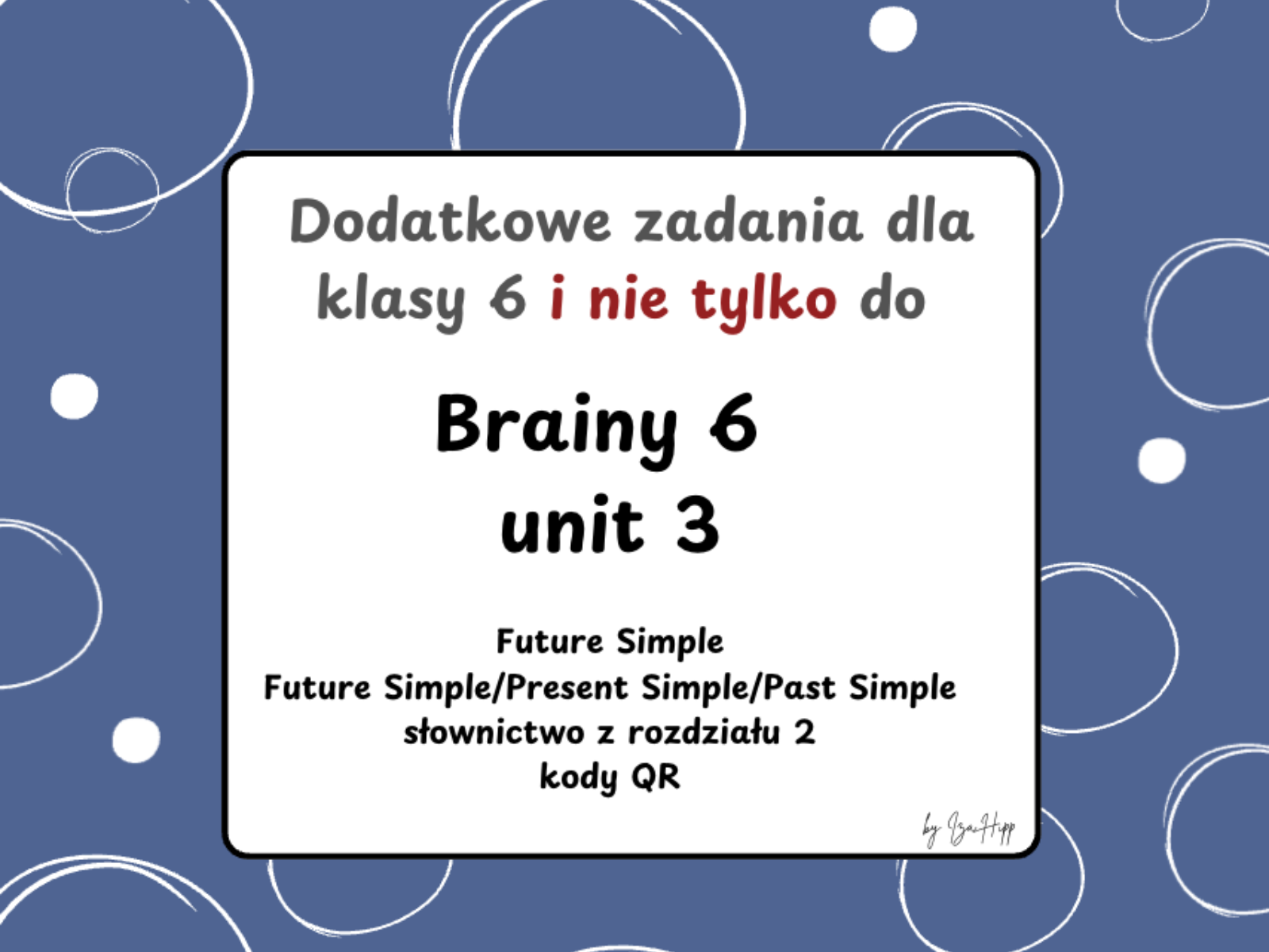 dodatkowe zadania do brainy, pdf, futurę simple, zaimki dopełnieniowe, słownictwo