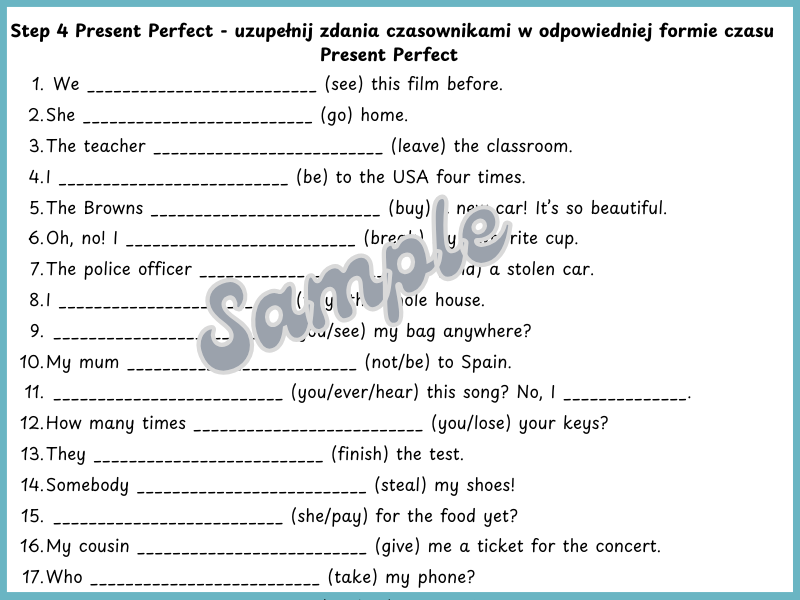 Uzupełnianie zdań w czasie Present Perfect, 